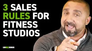 3 Sales Rules Your Fitness Studio Must Follow | The GSD Show