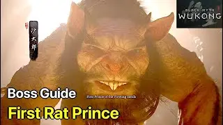 Black Myth Wukong: How to Get to First Rat Prince (Defeat Boss Guide) First Prince of Flowing Sands