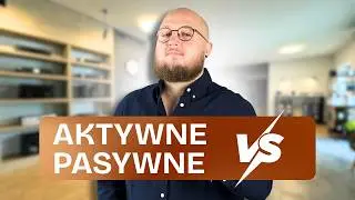 Kolumny aktywne czy pasywne — KTÓRE WYBRAĆ?