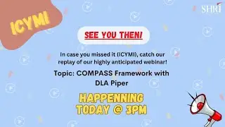 ICYMI Series: COMPASS Framework with DLA Piper