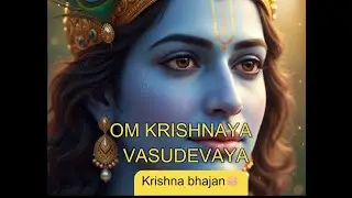 Om Krishnaya Vasudevaya 🙏 | Krisna bhajan | Krishna song✨🪷 #krishnabhakti #krishnabhajan 