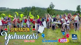 GENERACIÓN YAHUACARI -  Sausicita PINKILLO  [CARNAVAL 2022] NEVADITA PRODUCCIONES✔