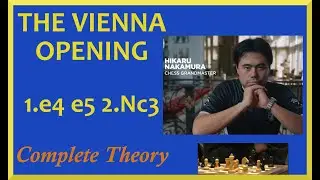 Vienna Opening THEORY | GM HIKARU NAKAMURA Repertoire #Vienna #Hikaru 1.e4 e5 2.Nc3