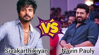 Sivakarthikiyan 🤜🆚🤛 Navin Pauly Top 10 highest grossing movies comparison video 