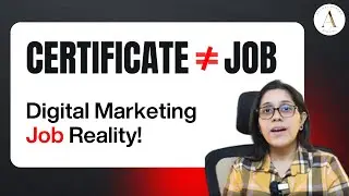 Why Not Getting Job after doing Digital Marketing Course? - Real Reasons + Solution