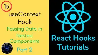 Passing Data with useContext Hook Part - 2 | React Hooks Tutorials - 16 | The Tripura Classes