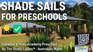 Top Shade Sail Solutions for Schools & Preschools | Smart Sun Protection ☀️✅