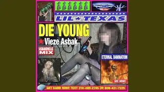 Die Young (Asbakoholic Mix)