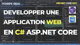Comment développer une application web en C#, ASP.NET Core, SQL Server, EF Core et Visual Studio