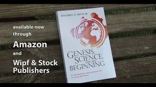 Genesis, Science, and the Beginning