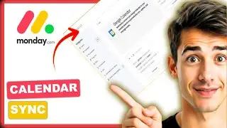 Как интегрировать Google Календарь с monday.com (самый простой способ) (Руководство на 2026 год)
