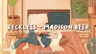 reckless - madison beer (slowed down) with lyrics || song tiktok༉