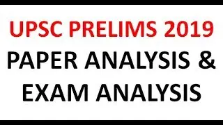 upsc prelims 2019 paper analysis and exam analysis