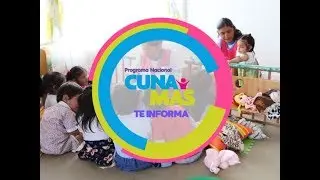 &ldquo;Cuna M&aacute;s te informa&rdquo; - Febrero 2018