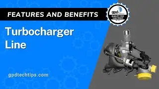 Features & Benefits - Turbocharger Line