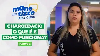 O que &eacute; e como funciona o Chargeback? - Parte 2