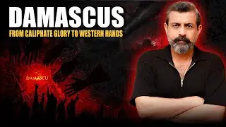 Damascus | The 9,000-Year History of Syria's Great Betrayal
