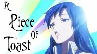 A Piece Of Toast [ AMV ] Anime Mix