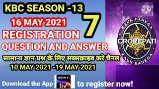 QUESTION  7: KAUN BANEGA CROREPATI SEASON 13 | KBC REGISTRATION 2021 | KBC 13| 16 MAY 2021| #kbc13