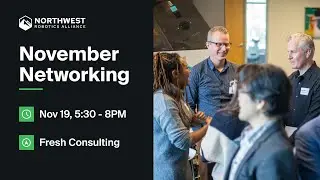 November Networking - Northwest Robotics Alliance