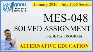 MES‑048 Educational Technology IGNOU | PGDEMA 2026 Solved Assignment & Study Guide