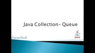 The Queue Collection _Part-34_Java Tutorial for Beginners