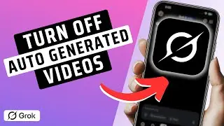 How To Turn Off Auto Generated Videos In Grok AI App