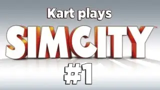 Let's Play SimCity Gameplay Part 1 - The Basics - Let's Play SimCity Gameplay PC HD