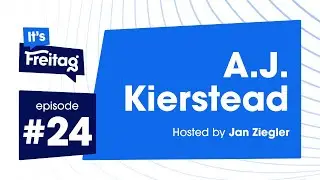 It's Freitag Podcast - Ep 24: A.J. Kierstead about media, podcasting, and Insurance