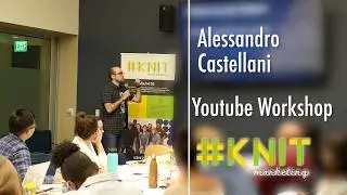 How to Build a Successful YouTube Channel - Knit Marketing #GetStuffDone Conference