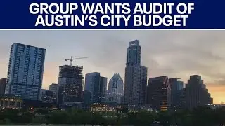 Austin city budget: Mayor Kirk Watson responds to group wanting audit | FOX 7 Austin