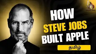 How Steve Jobs Built the World&rsquo;s Most Valuable Company | Industry Titans Tamil #stevejobs #apple
