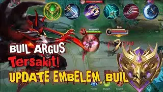 Push Rank Terakhir! Argus Build Terbaru 2026 Tembus MYTHIC