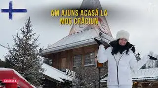 Am ajuns in Laponiaaaaa! Cea mai asteptata destinatie a copilariei noastre !