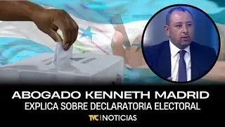 Abogado Kenneth Madrid explica sobre declaratoria electoral