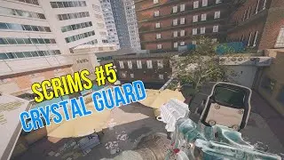 R6 - PC | Crystal Guard Scrims #5