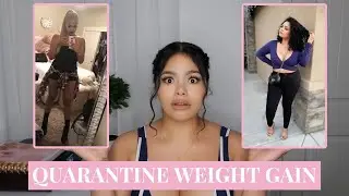 GAINED WEIGHT DURING QUARANTINE AND IT&rsquo;S OKAY| MY STRUGGLE WITH BODY IMAGE