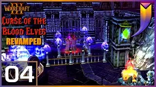 Warcraft 3: Curse of the Blood Elves REVAMP 04 - The Dungeons of Dalaran