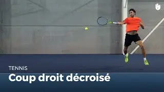 Le coup droit d&eacute;crois&eacute; | Tennis
