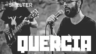 QUERCIA - Non Mi Vedi (Live at The Shelter)