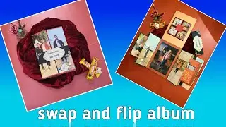 Swap & Flip Album||Birthday Card|| Birthday Scrapbook Ideas ||Crafty Emotions