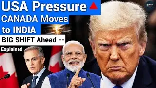 Why Is Canada Moving Closer to India Now? 🤔 || Canada PM Mark Carney to Visit India as Ties Reset ||