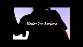 GoodSleeper - Under The Surface (Prod. Dreamsun) | OFFICIAL MUSIC VIDEO