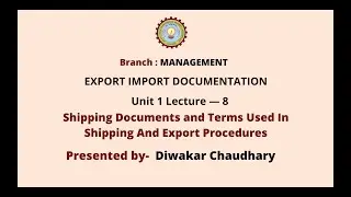 Export Import Documentation || AKTU Digital Education