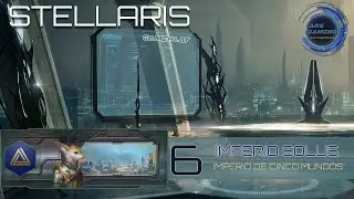 Stellaris en espa&ntilde;ol - Imperio Solus #6 Imperio de cinco mundos