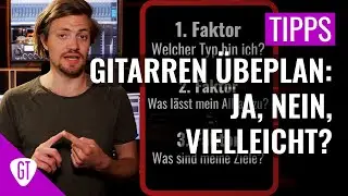 Brauche ich einen Gitarren &Uuml;beplan? | Tipps und Tricks