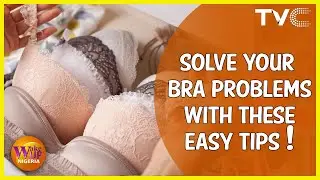Ladies DIY: Solve your #bra problems with These Easy Tips!