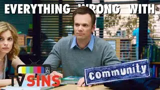 Everything Wrong With: TV Sins- Community 