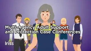 Multi-agency Adult Support and Protection Case Conferences