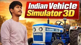 Indian Vehicle Simulator 3D Live 🔥 Truck, Bus & Tractor Driving Indian Game Live Hindi #gaming #live